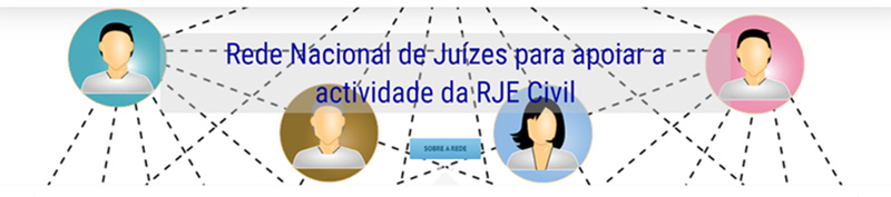 Rede Nacional de Juízes para apoiar a atividade da RJE Civil